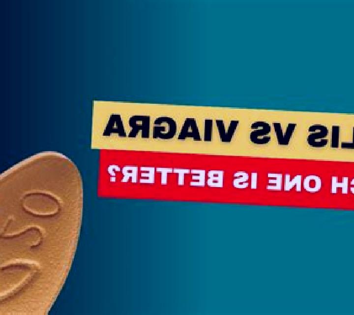 Cialis levitra cialis or viagra which is better medication