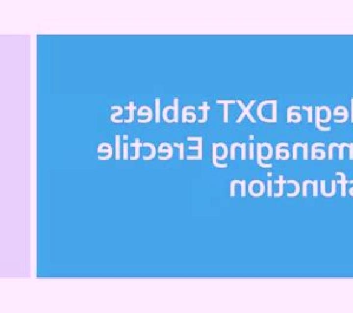 Malegra DXT pills