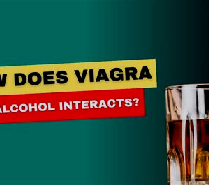Viagra does viagra connect work with alcohol medication